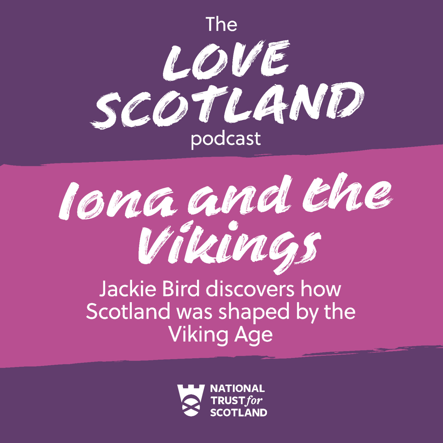 Love Scotland: Stories of Scotland\'s History and Nature