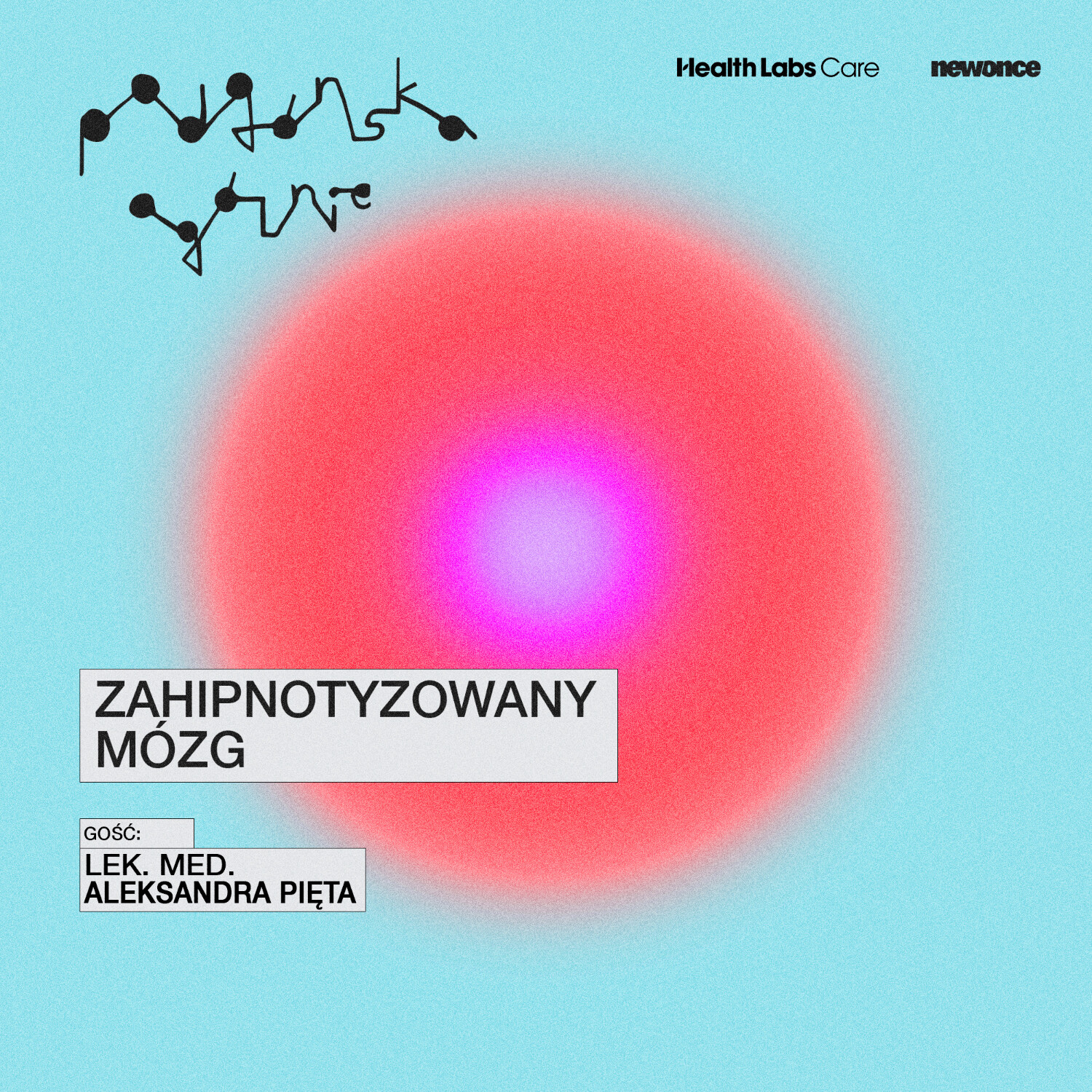 Zahipnotyzowany mózg