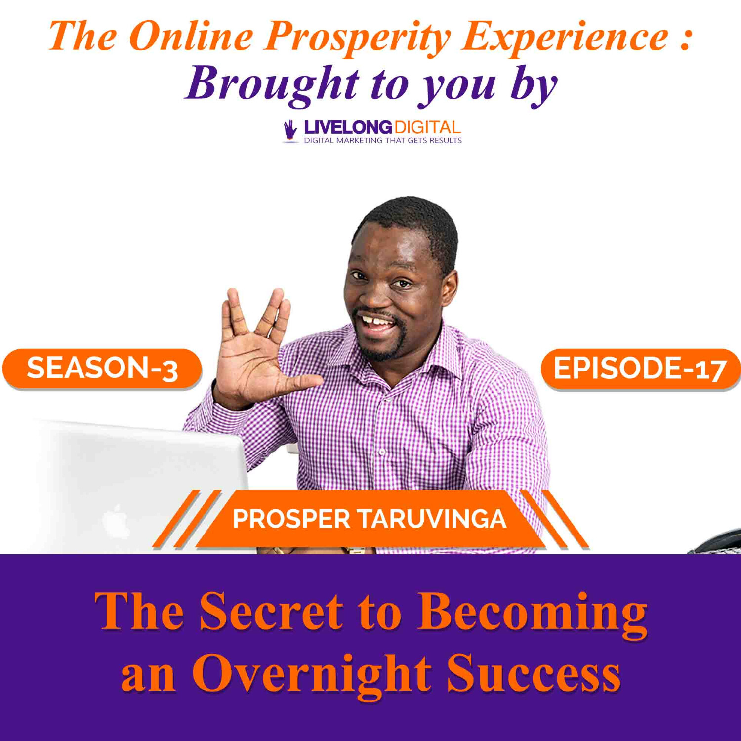 The Online Prosperity Experience