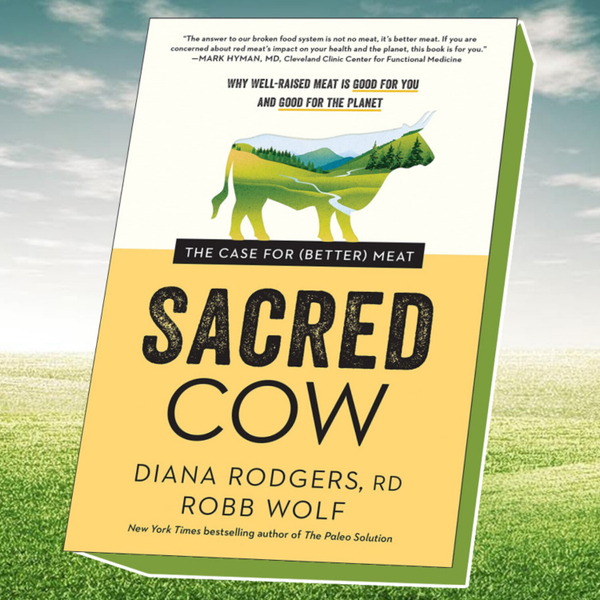 024 | Bœuf et Environnement : Sacred Cow de Robb Wolf & Diana Rogers artwork