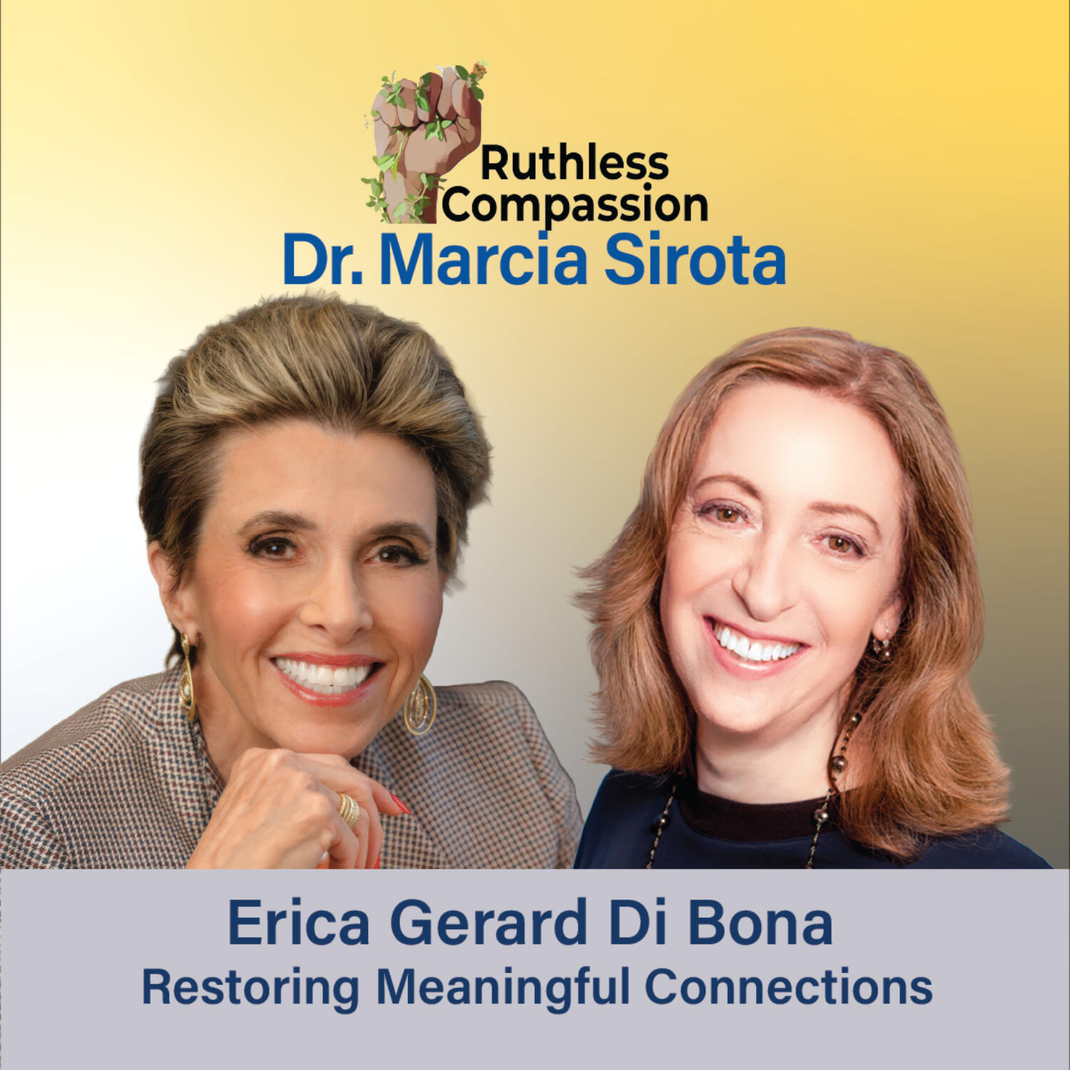 215 - Restoring Meaningful Connections with Erica Gerard Di Bona episode artwork