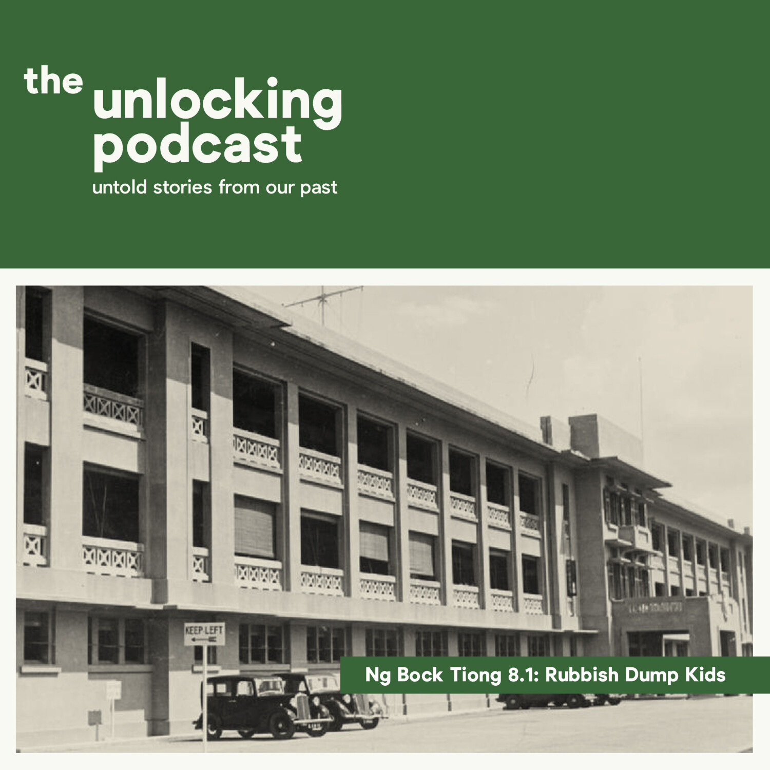 The Unlocking Podcast: Untold Stories From Our Past