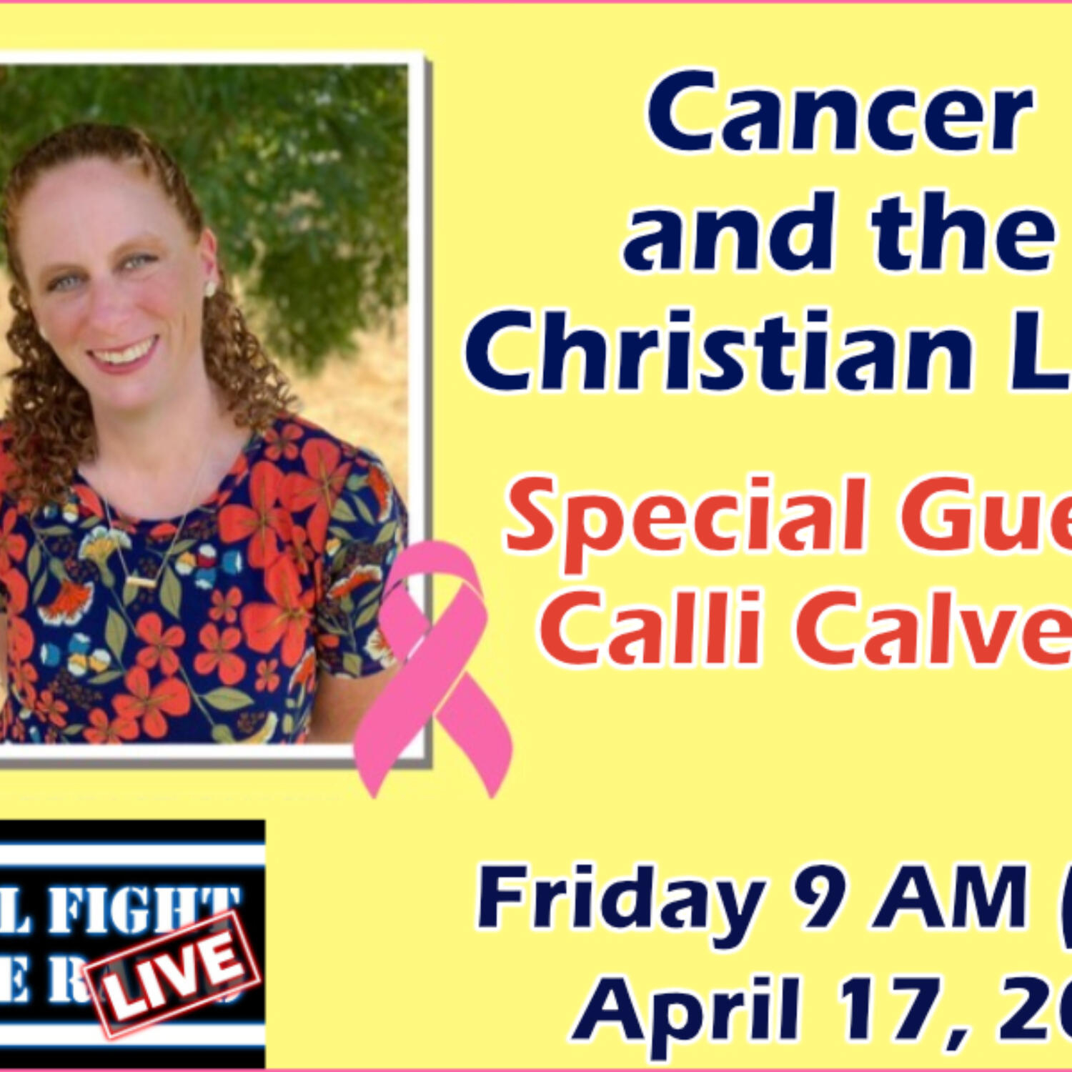Cancer and the Christian Life w. Calli Calvert episode artwork