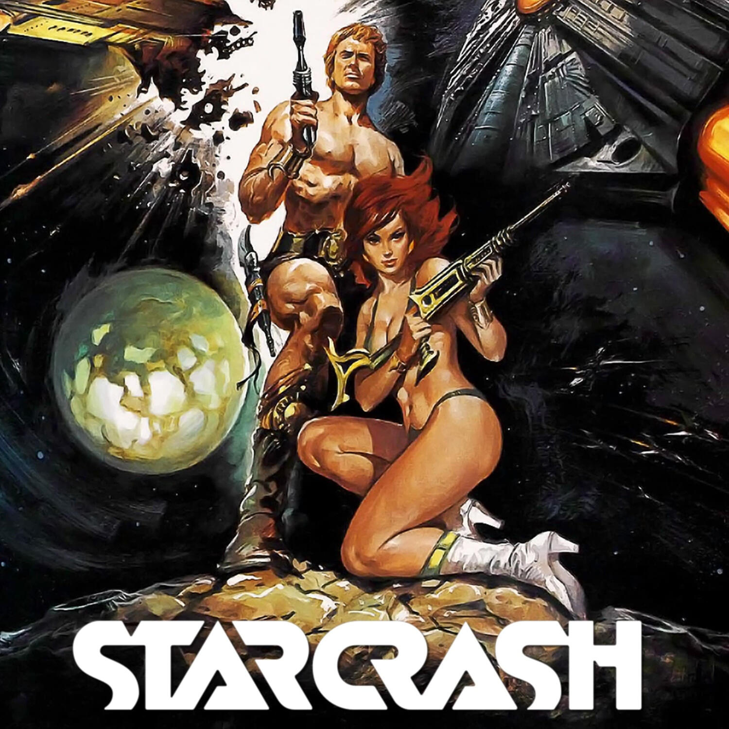 Episode 41: Starcrash + Turkish Star Wars (The Man Who Saved the World) episode artwork