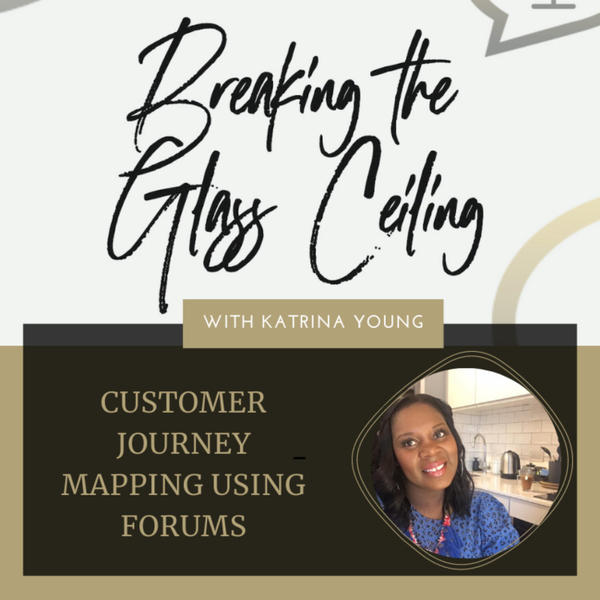 Episode 12 - Customer Journey Mapping using Forums artwork