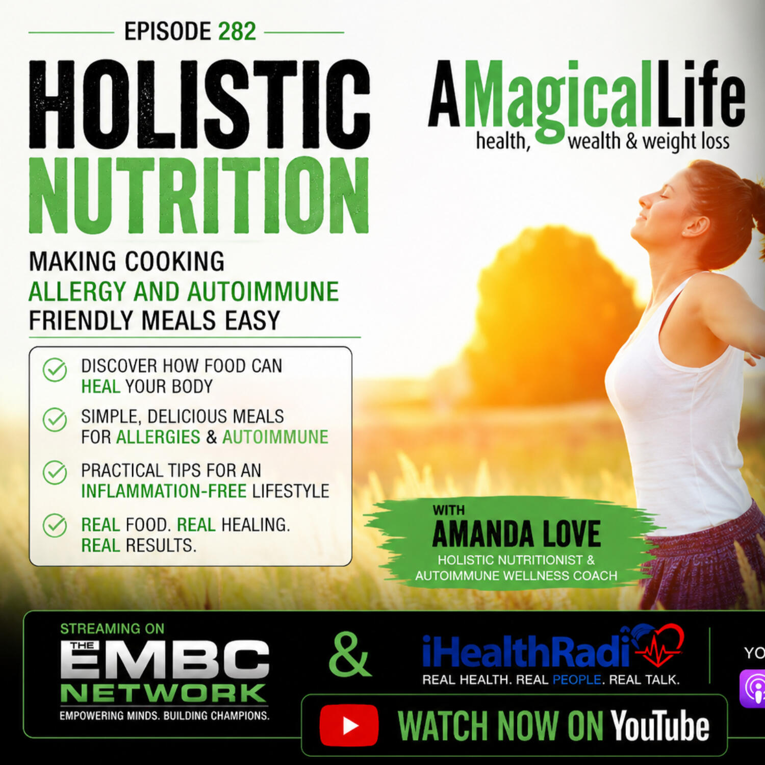 Holistic Nutrition - Making Cooking Allergy and Autoimmune Friendly Meals Easy with Amanda Love episode artwork