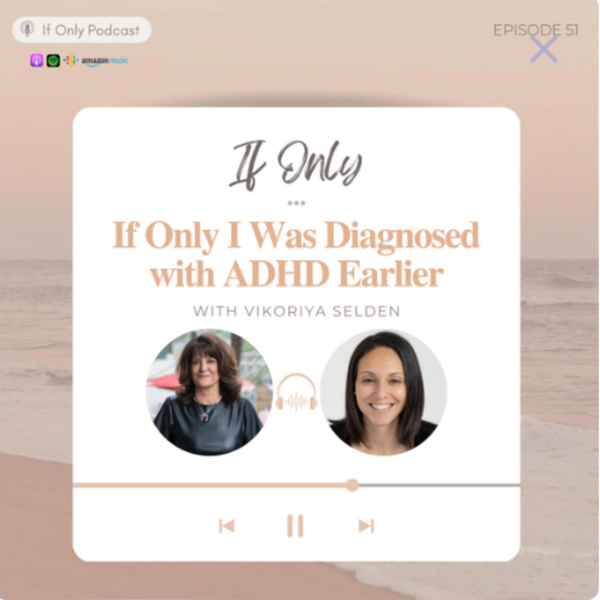 Replay: If Only I was Diagnosed with ADHD Earlier artwork