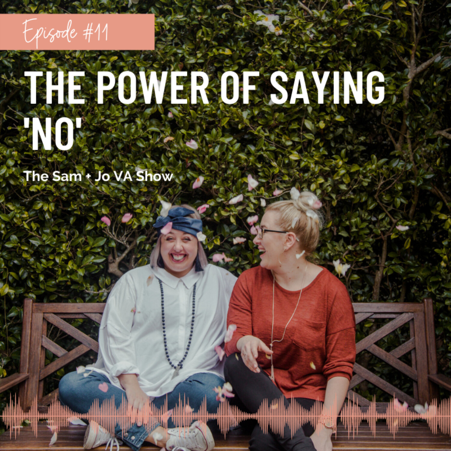 #11 The Power Of Saying 'No'