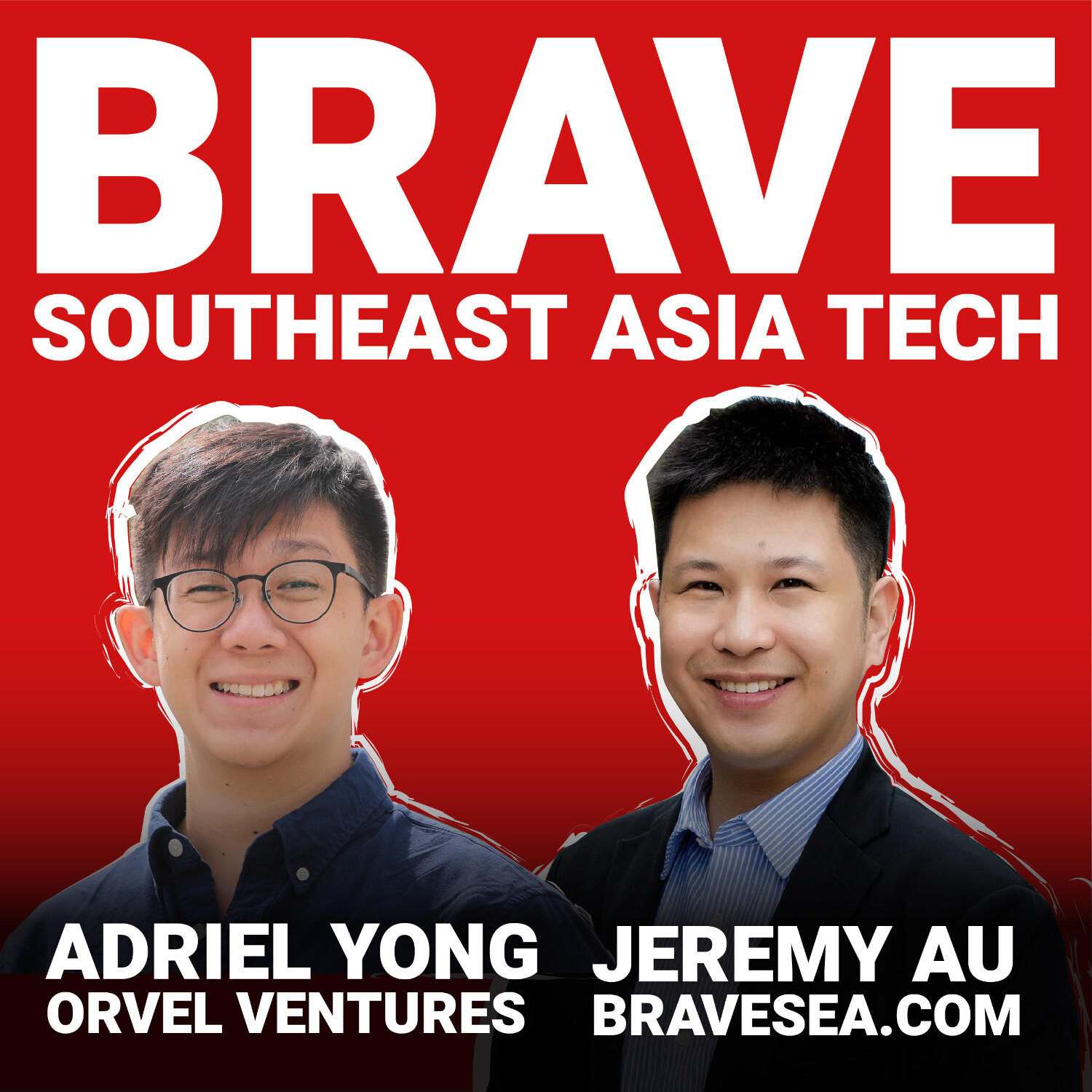 BRAVE Southeast Asia Tech: Singapore, Indonesia, Vietnam, Philippines, Thailand & Malaysia Startups, Founders & Venture Capital VC (English)