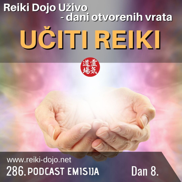 Učiti reiki - Dan 8 - Dani otvorenih vrata 2020 - ep286 artwork