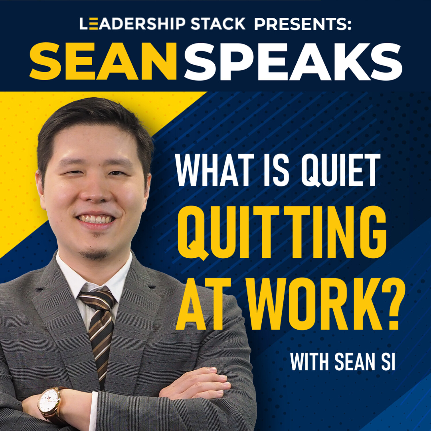 Quiet Quitting: What You Need to Know | Sean Speaks episode artwork