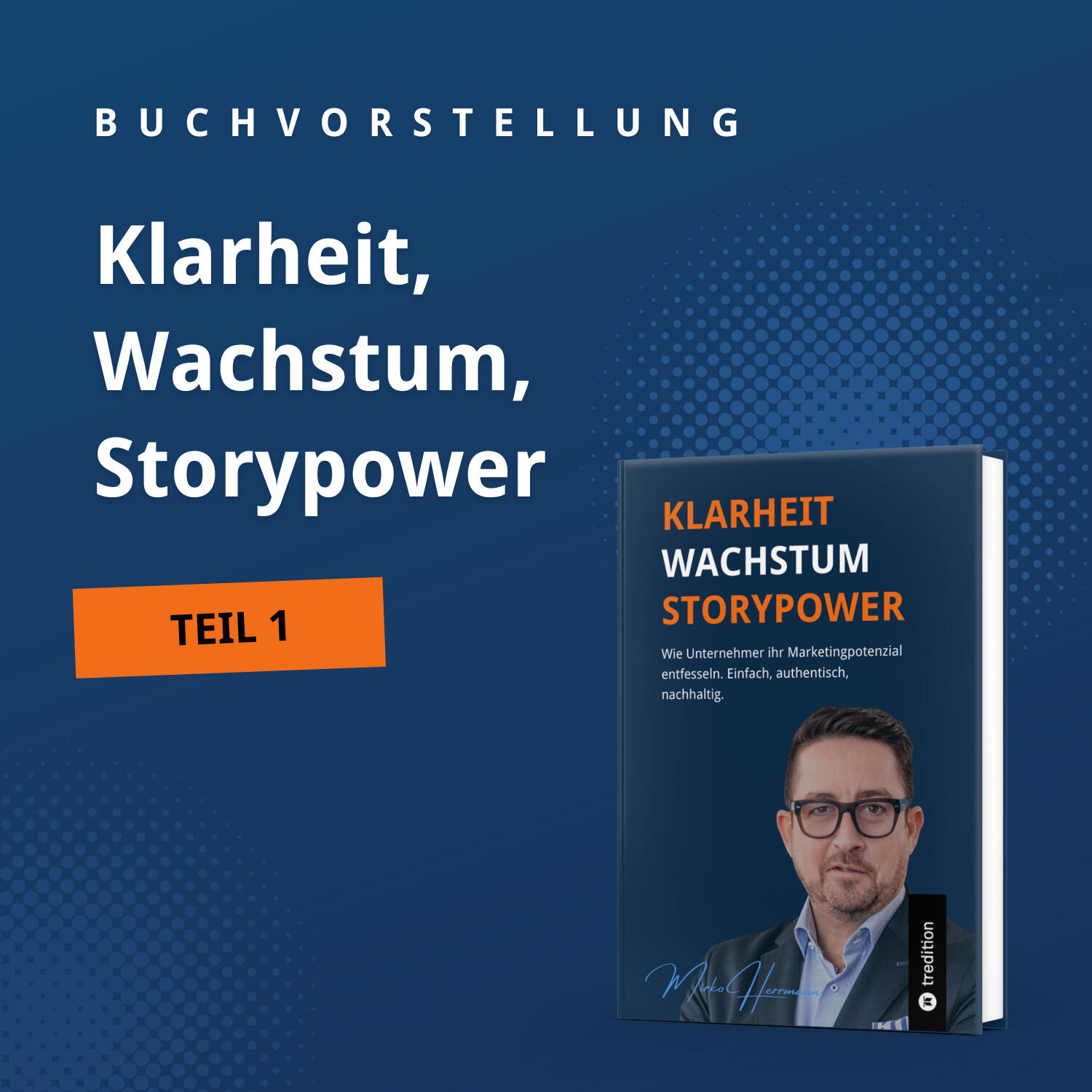 Klarheit, Wachstum, Storypower - Buchvorstellung Teil 1 episode artwork