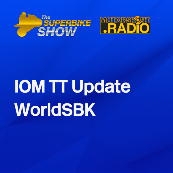 The Superbike Show - #IOMTT #WorldSBK artwork