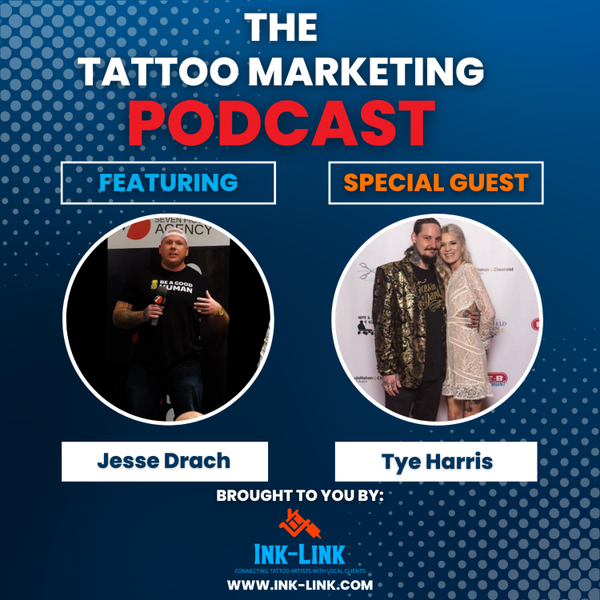 Leveraging Google Ads, How to Grow on Instagram, The Reality of Being A Tattoo Artist & More artwork