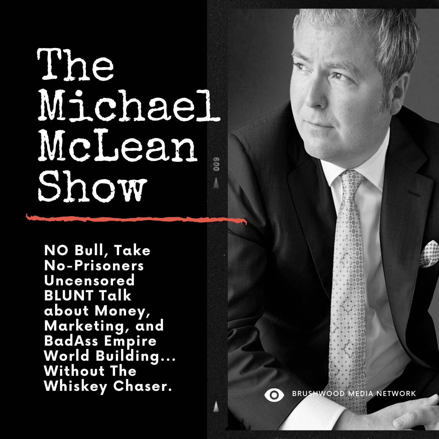 The Michael McLean Show - The Amazing 9-Word Email that sold a $500,000,000 Yacht