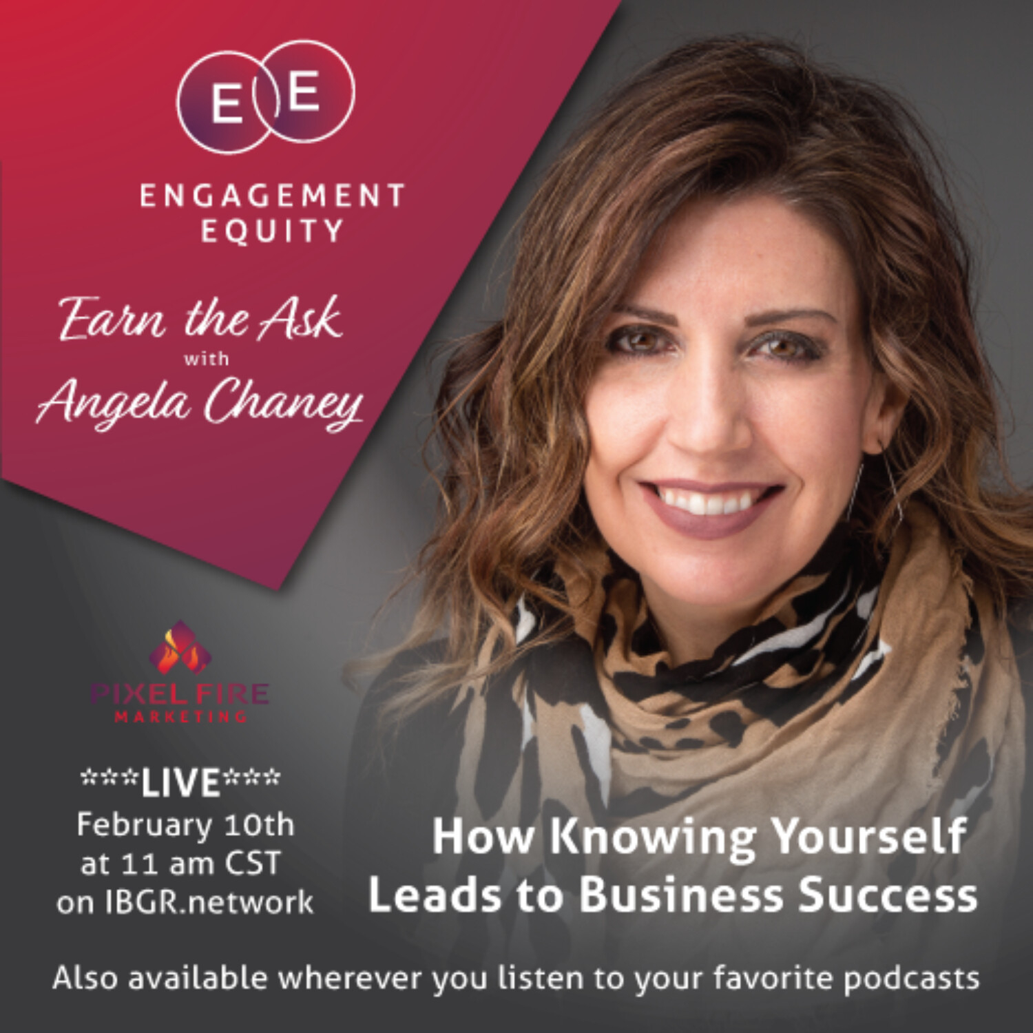 Earn the Ask with Angela Chaney