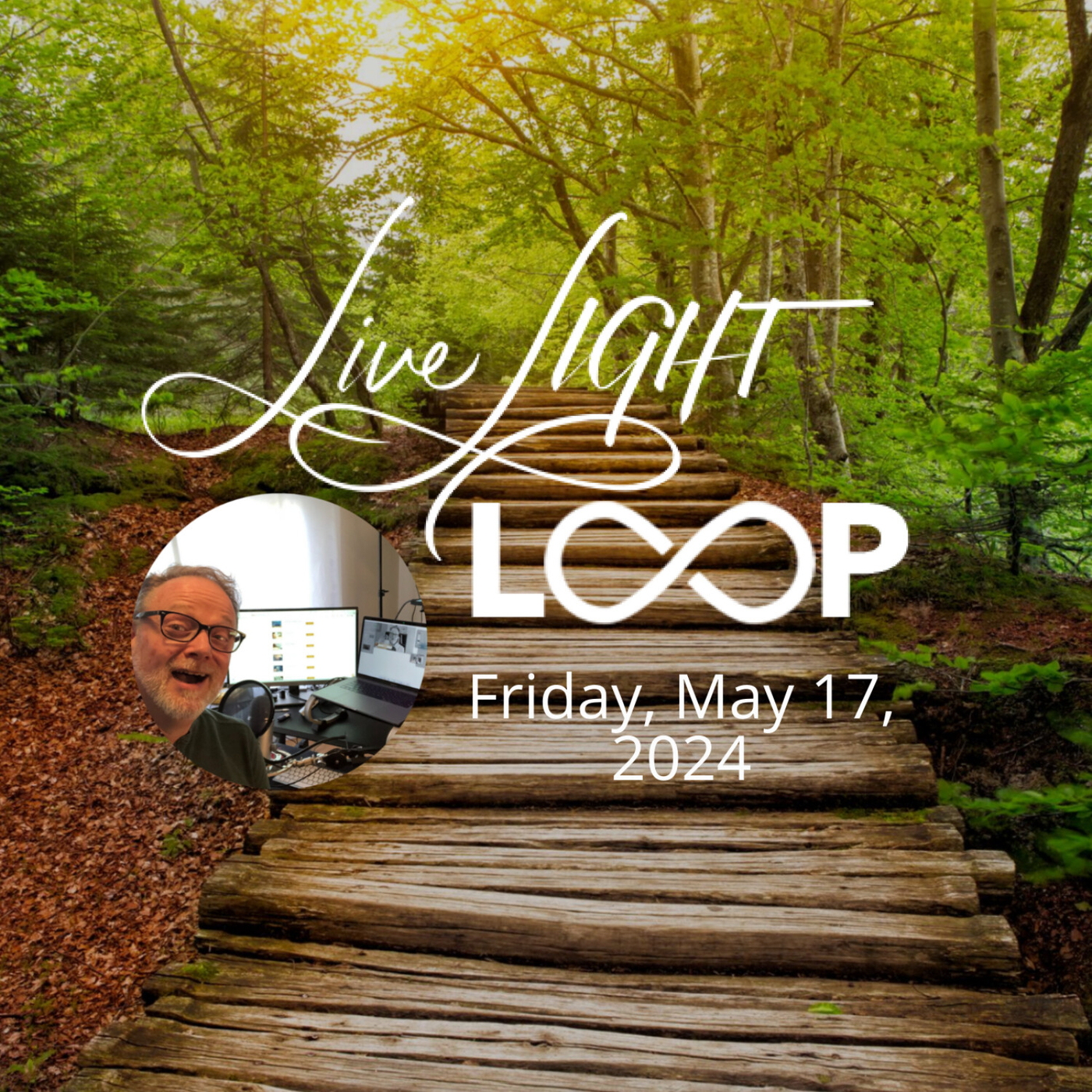 Don’t miss the Live LIGHT Loop