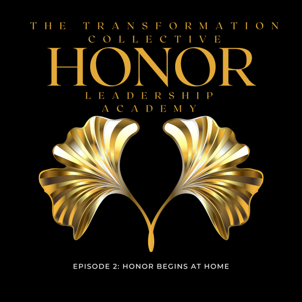 Honor Begins at Home artwork