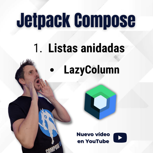 Cómo crear Listas anidadas con LazyColumn 🔵 Jetpack Compose | EP 131 artwork