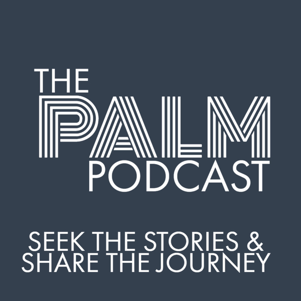 The PALM Podcast artwork