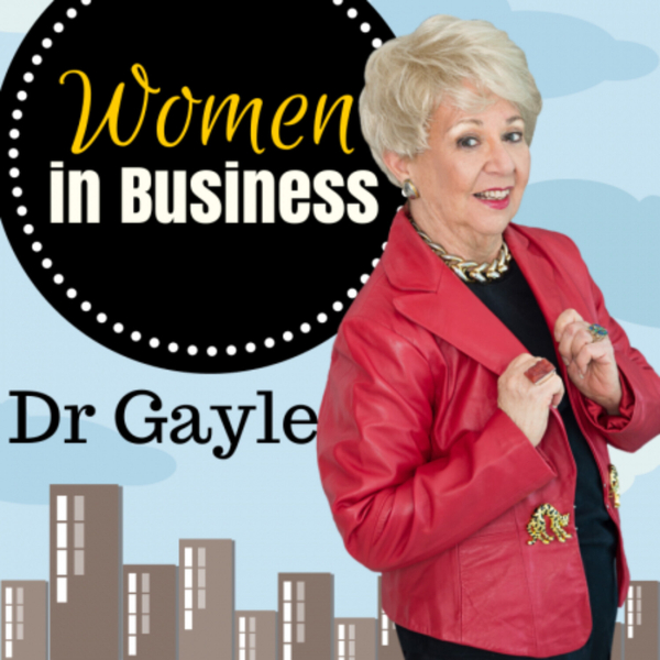 Women in Business  Insights -- Dr. Gayle Carson artwork
