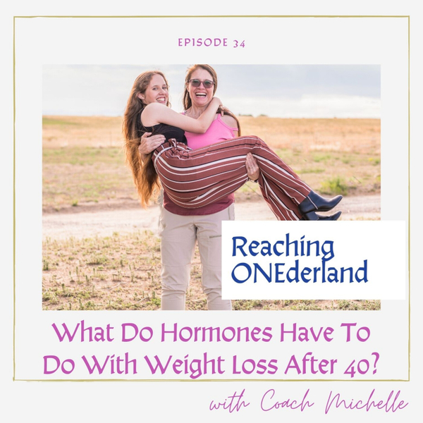 What Do Hormones Have To Do With Weight Loss After 40? artwork