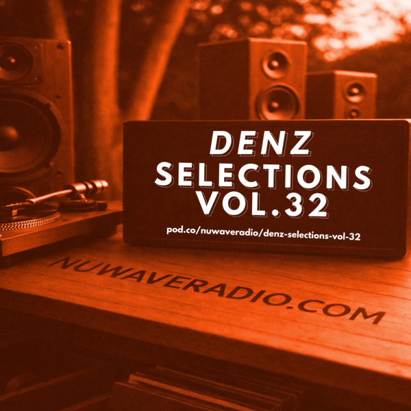 Denz - Selections Vol.32 artwork