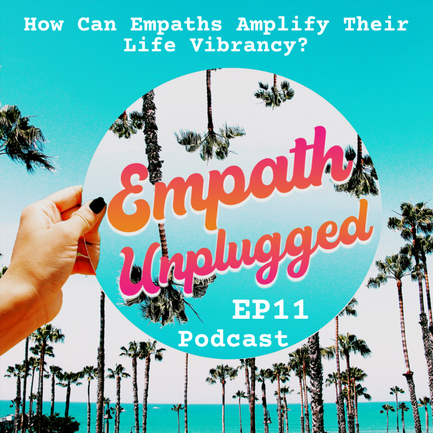 Empath Unplugged