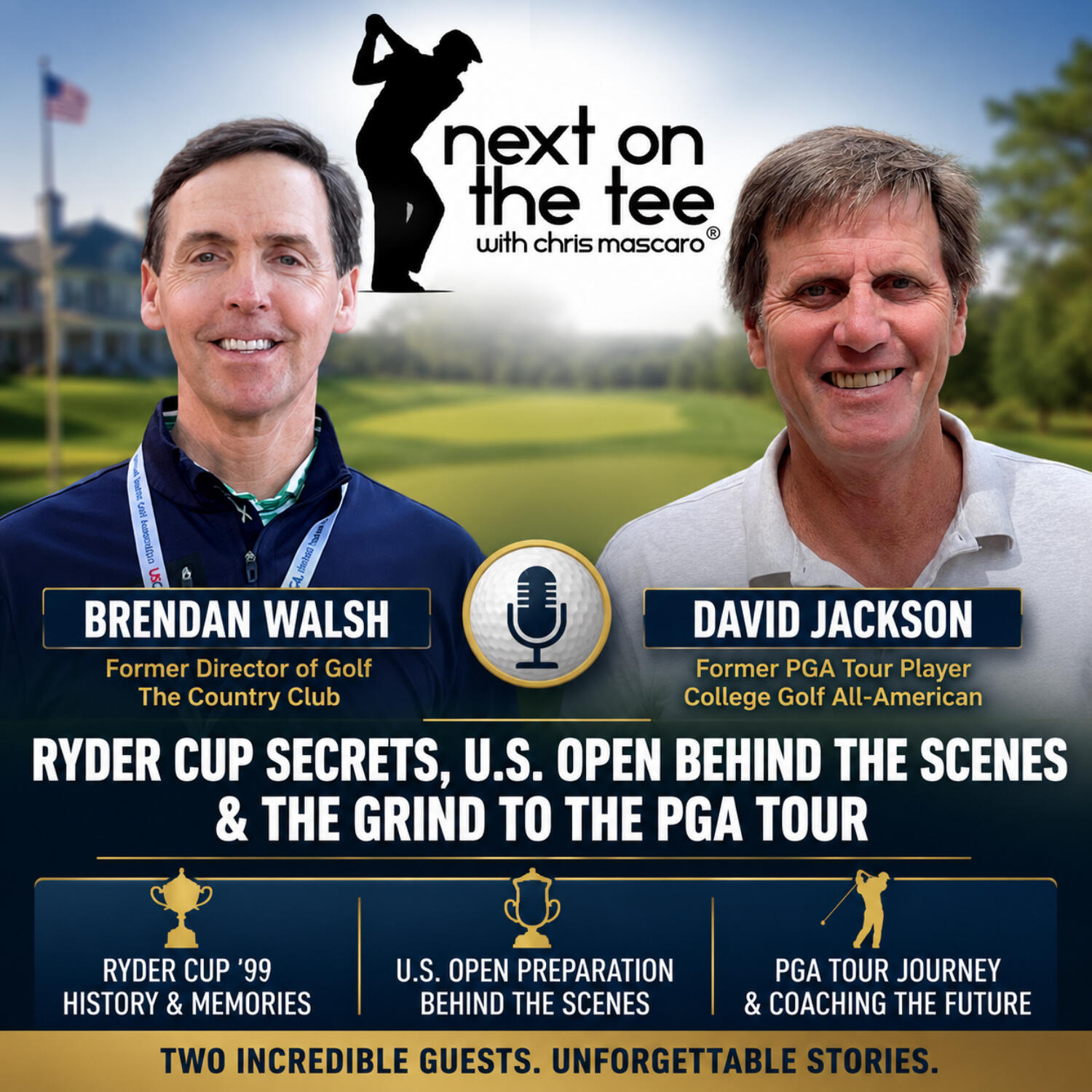 The Ryder Cup Miracle, U.S. Open Secrets & PGA Tour Survival Stories with Brendan Walsh & David Jackson episode artwork