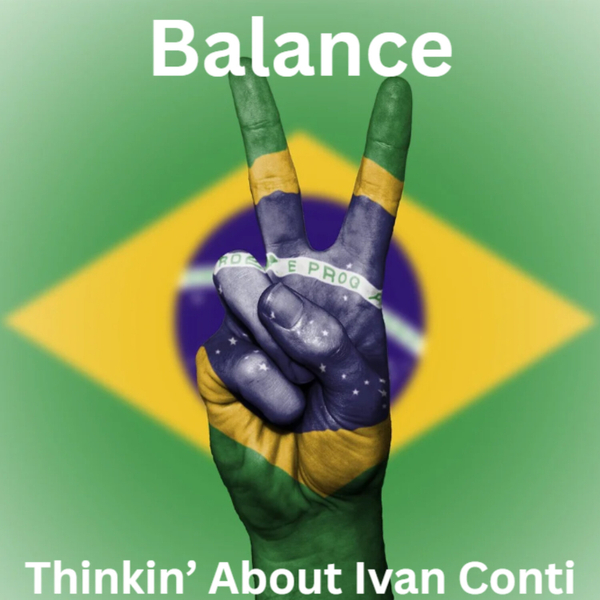 Balance in Thinkin about Ivan Conti artwork
