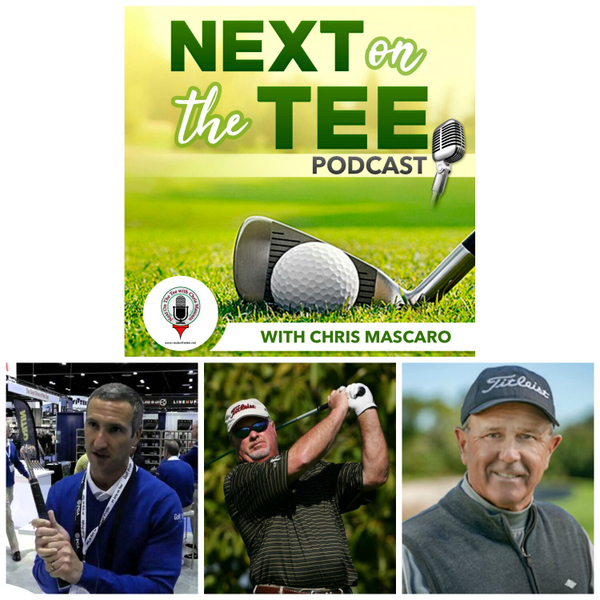 Charlie Fisher, Tim Simpson, & Tom Patri Join Me on this Edition of Next on the Tee artwork