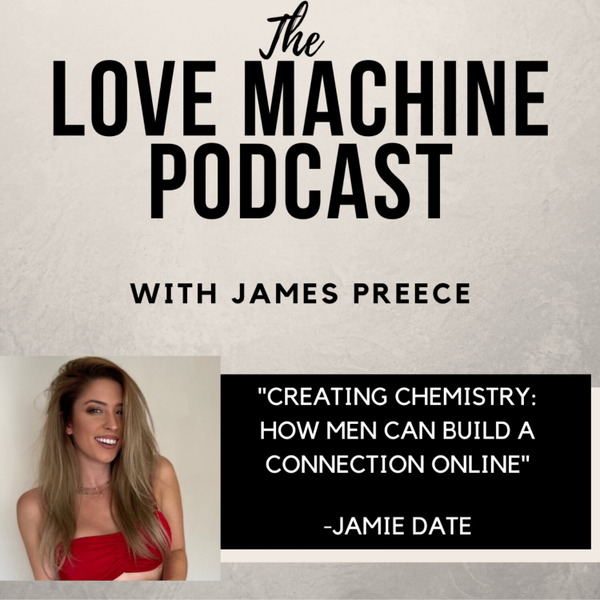 Creating Chemistry: How Men Can Build a Connection Online artwork