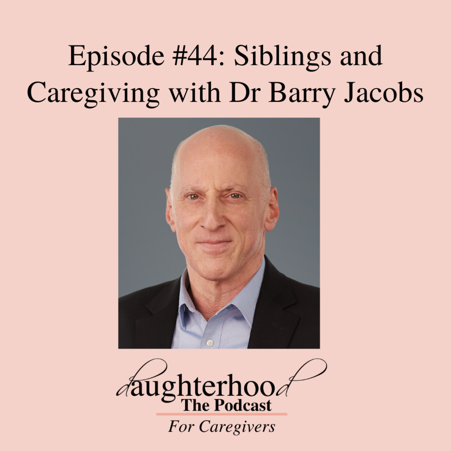 Daughterhood The Podcast: For Caregivers