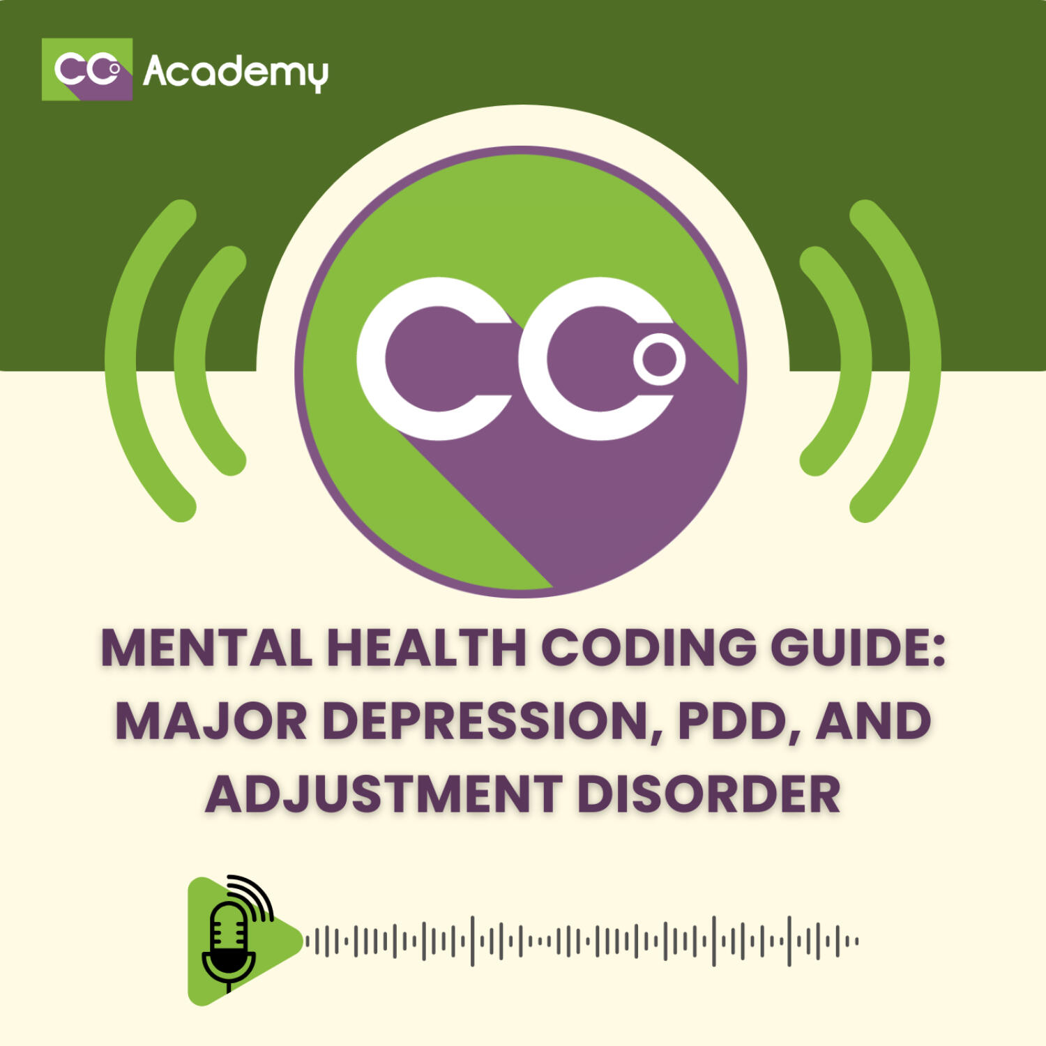 Mental Health Coding Guide: Major Depression, PDD, and Adjustment Disorder episode artwork