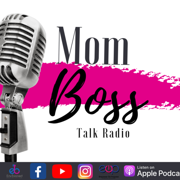 Mom Boss Talk Radio artwork