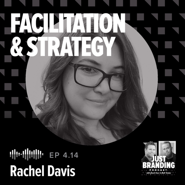 S04.EP14 - Balancing Facilitation & Strategy w/ Rachel Davis artwork