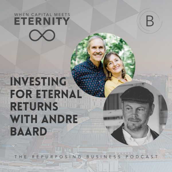Investing for Eternal Returns with Andre Baard  artwork