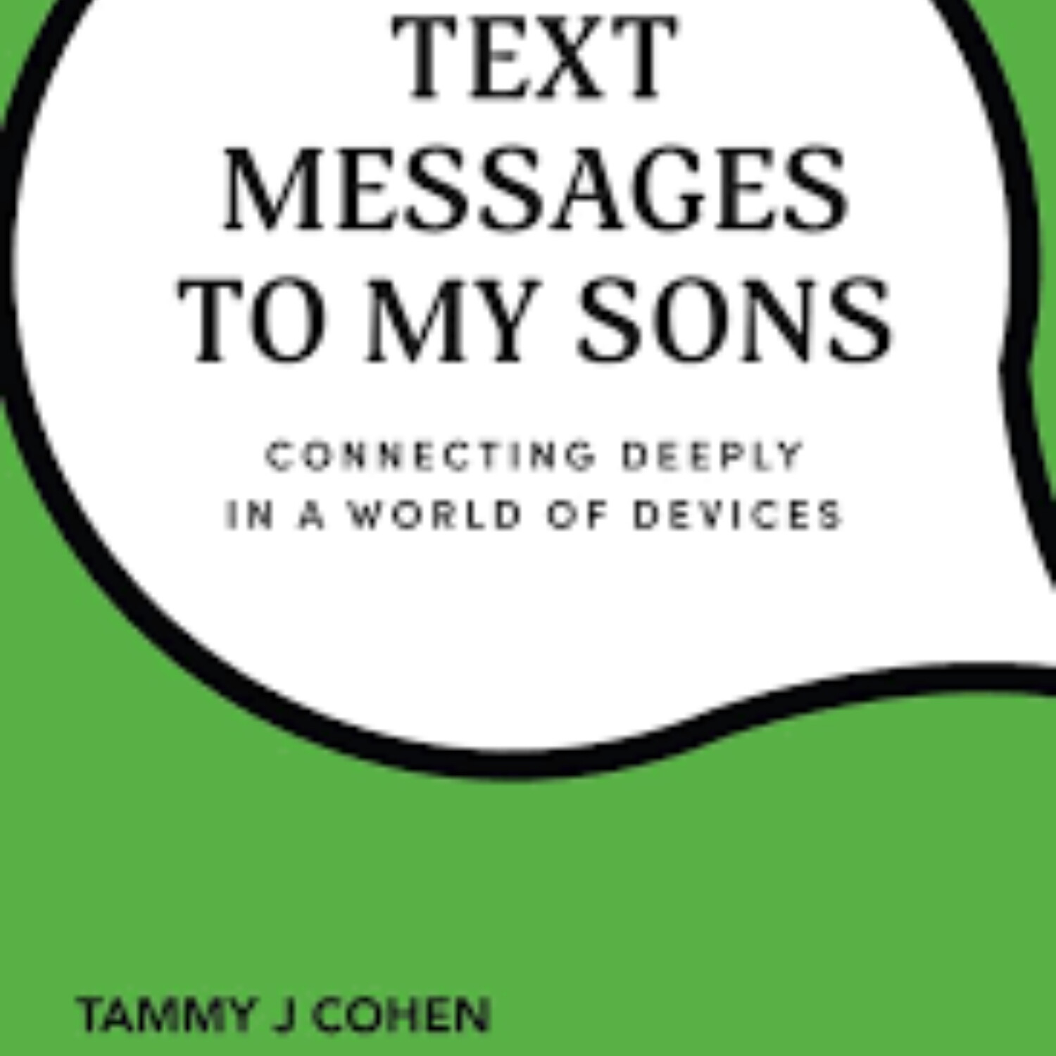 TAMMY J. COHEN, Author/Podcast Host/Consultant (3-6-24)