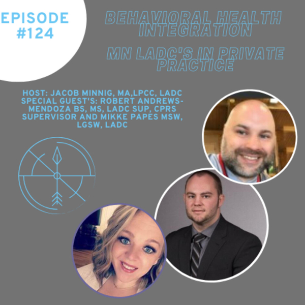 "MN LADC's In Private Practice" Special Interview with Robert Andrews-Mendoza BS, MS, LADC Sup, CPRS Supervisor and Mikke Papes MSW, LGSW, LADC  artwork