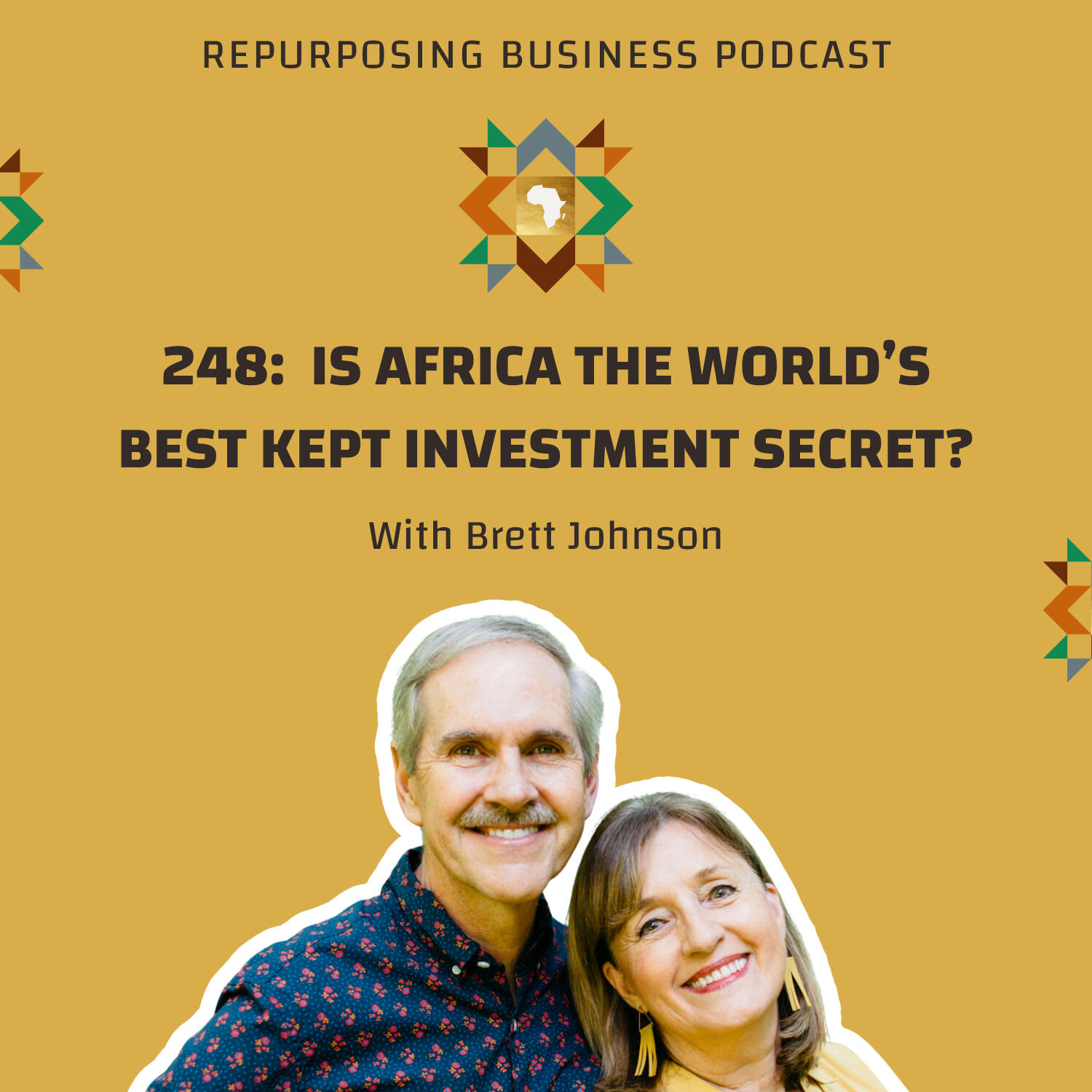 248: Is Africa The World's Best Kept Investment Secret? With Brett Johnson episode artwork