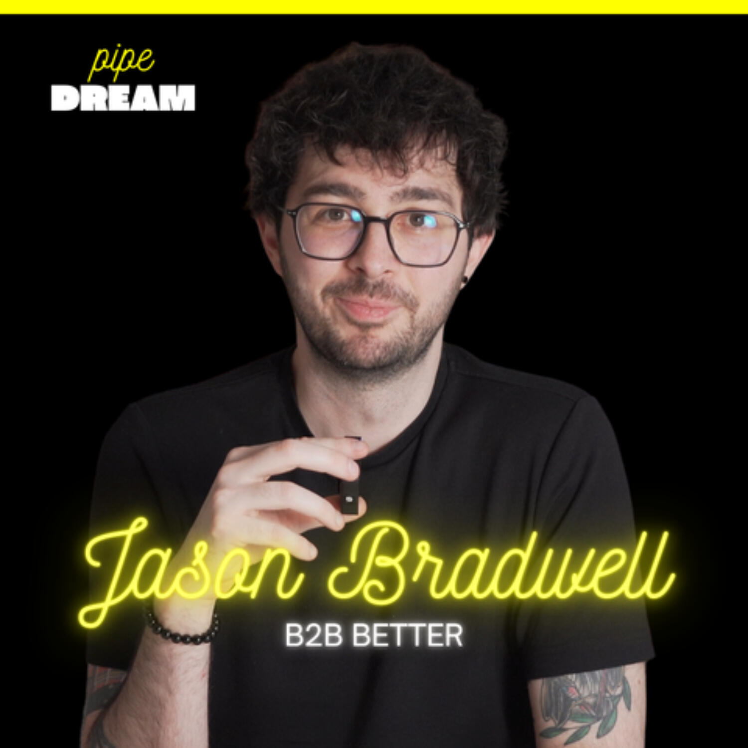 Production Agency vs Marketing Agency: Which Do You Need? | Jason Bradwell, Founder of B2B Better and Host of Pipe Dream Podcast