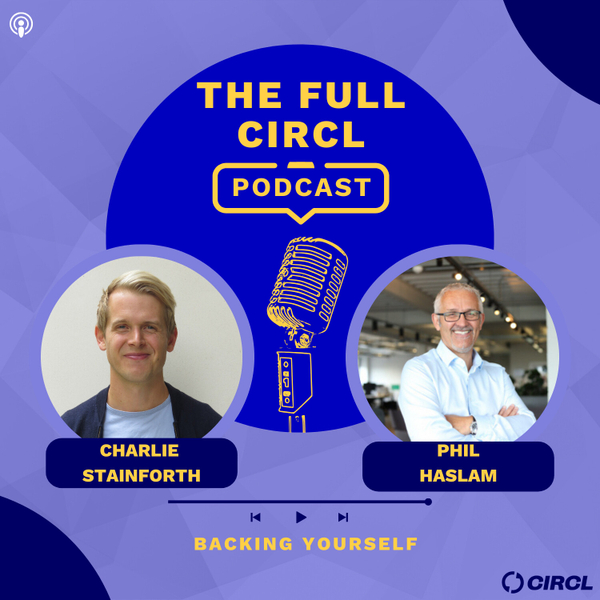 Ep. 55: Phil Haslam: Backing Yourself artwork