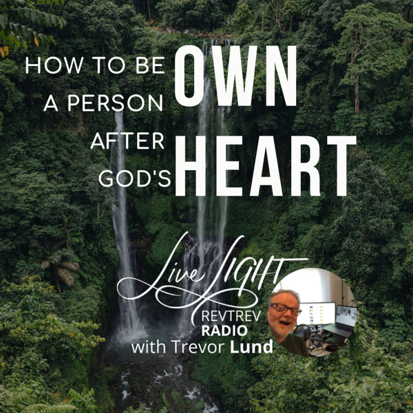 How to be a person after God’s own heart  artwork