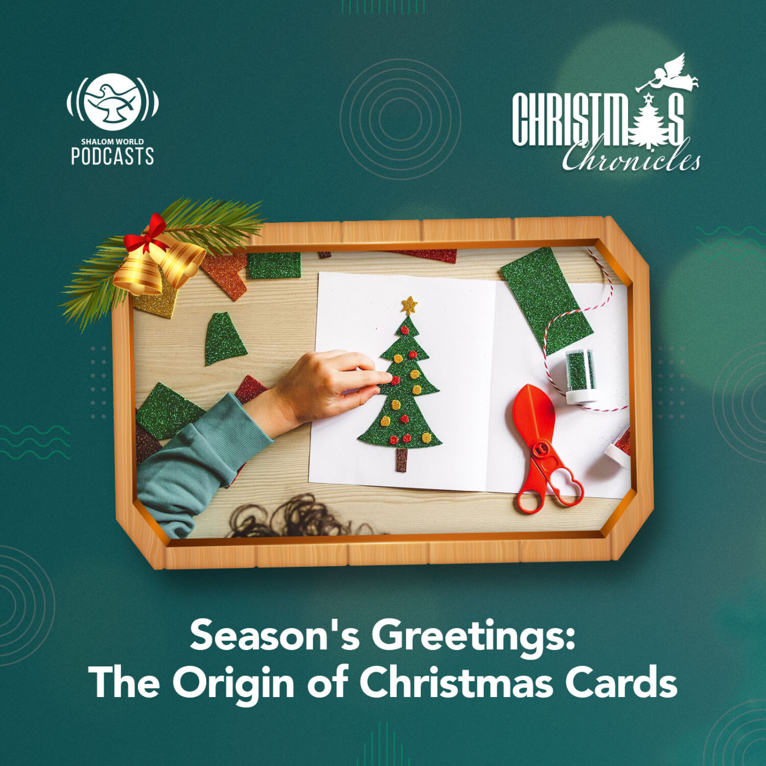 Christmas Chronicles | EP 12 - Season's Greetings: The Origin of Christmas Cards episode artwork