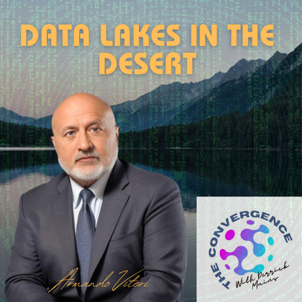 The Convergence: AI Unleashed: Arizona's Tech Nexus, with Armando Viteri artwork