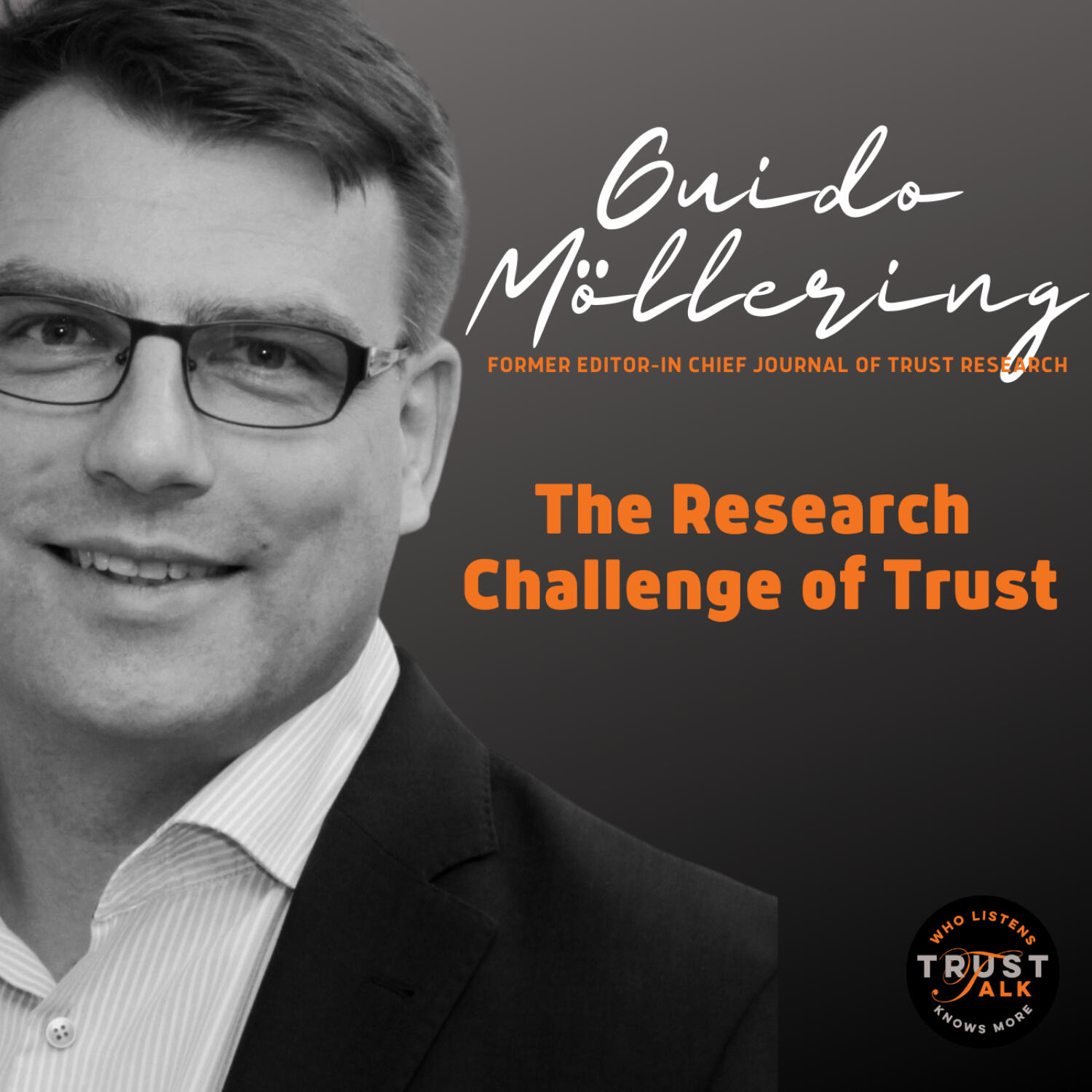The Research Challenge of Trust