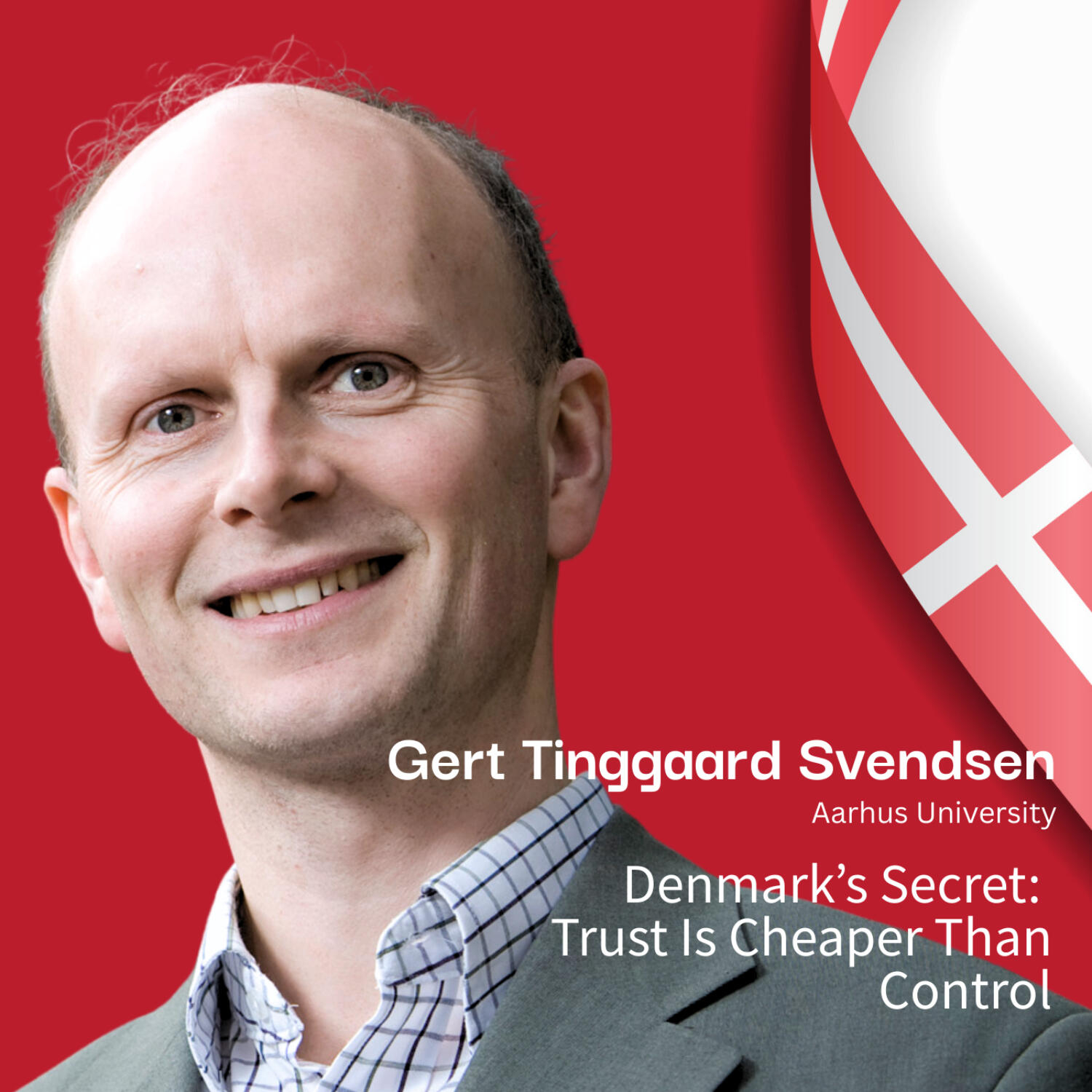 Denmark’s Secret: Trust Is Cheaper Than Control