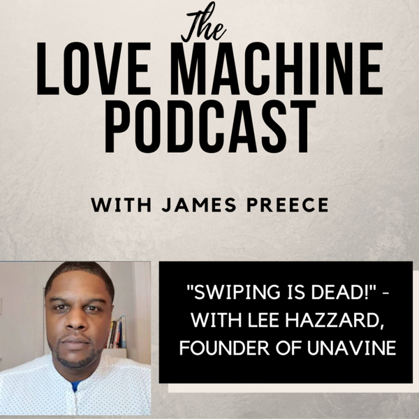 Swiping is Dead - With Lee Hazzard artwork