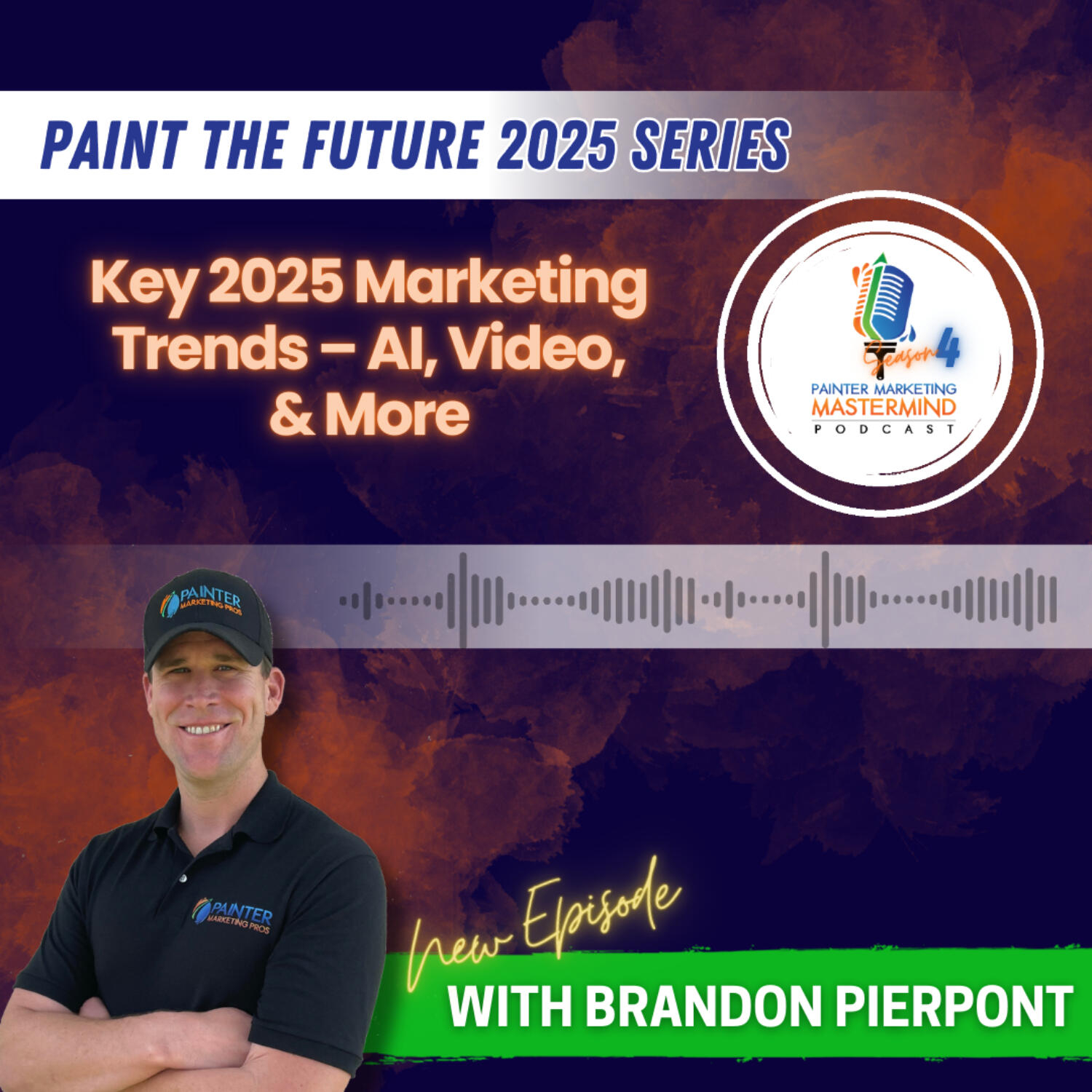 Painter Marketing Mastermind Podcast