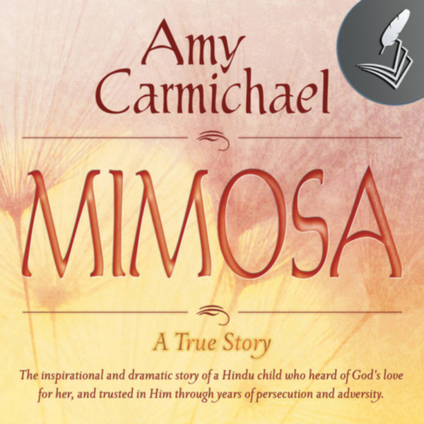 Audiobook: Mimosa by Amy Carmichael (Afterward) artwork